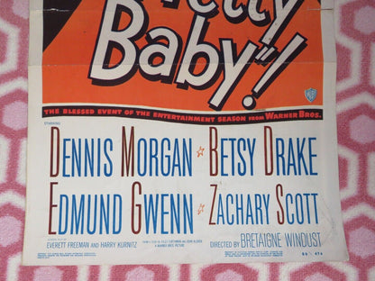 PRETTY BABY US INSERT (14"x 36") POSTER DENNIS MORGAN BETSY DRAKE 1950