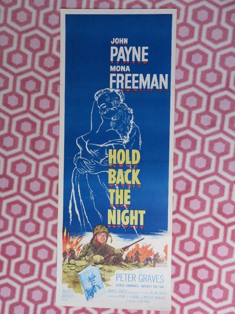 HOLD BACK THE NIGHT US INSERT (14"x 36") POSTER JOHN PAYNE MONA FREEMAN 1956