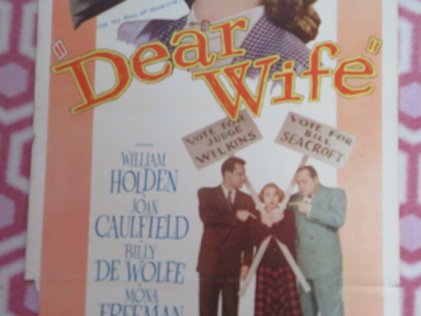 DEAR WIFE US INSERT (14"x 36") POSTER WILLIAM HOLDEN JOAN CAULFIELD 1949