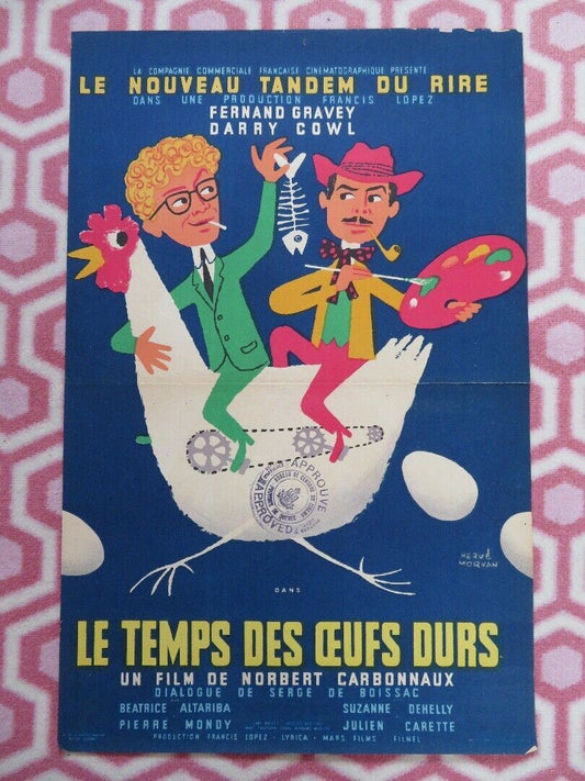 LE TEMPS DES OEUFS DURS FRENCH (23"x 15") POSTER FERNAND GRAVEY DARRY COWL 1958