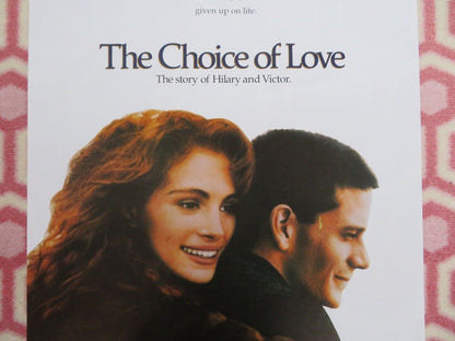 THE CHOICE OF LOVE / DYING LOVE BELGIUM (22.5"x 14.5") POSTER JULIA ROBERTS 1991