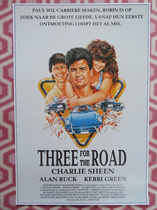 THREE FOR THE ROAD BELGIUM (23.5"x 16") POSTER CHARLIE SHEEN ALAN RUCK 1987