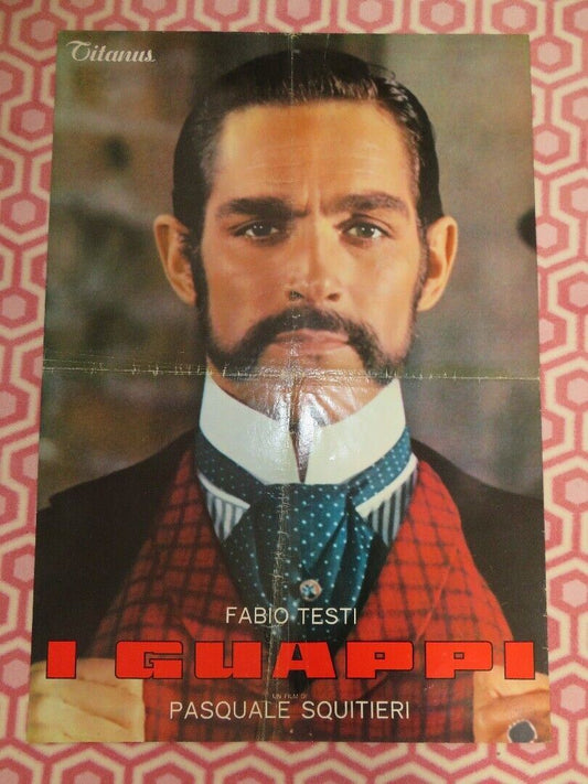 I GUAPPI ITALIAN FOGLIO POSTER FABIO TESTI 1974