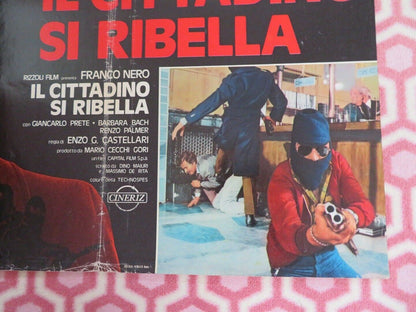 IL CITTADINO SI RIBELLA / Street Law ITALIAN FOGLIO POSTER FRANCO NERO 1974