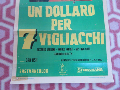 UN DOLLARO PER 7 VIGLIACCHI ITALIAN LOCANDINA (27.5" x 13") POSTER 1968