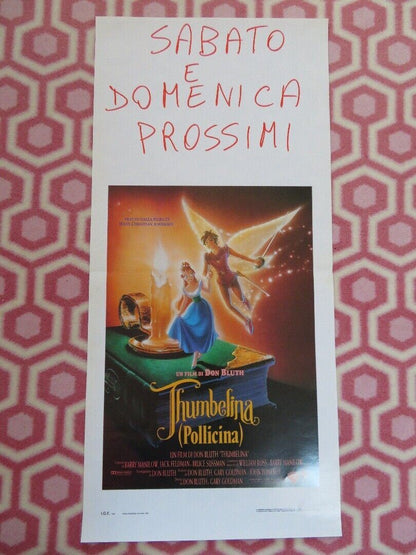 THUMBELINA ITALIAN LOCANDINA (27" x 13") POSTER HANS CHRISTIAN ANDERSON 1994