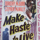 MAKE HASTE TO LIVE US INSERT (14"x 36") POSTER DOROTHY MCGUIRE 1954