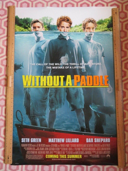 WITHOUT A PADDLE US ROLLED POSTER SETH GREEN MATTHEW LILLARD DAX SHEPARD 2004