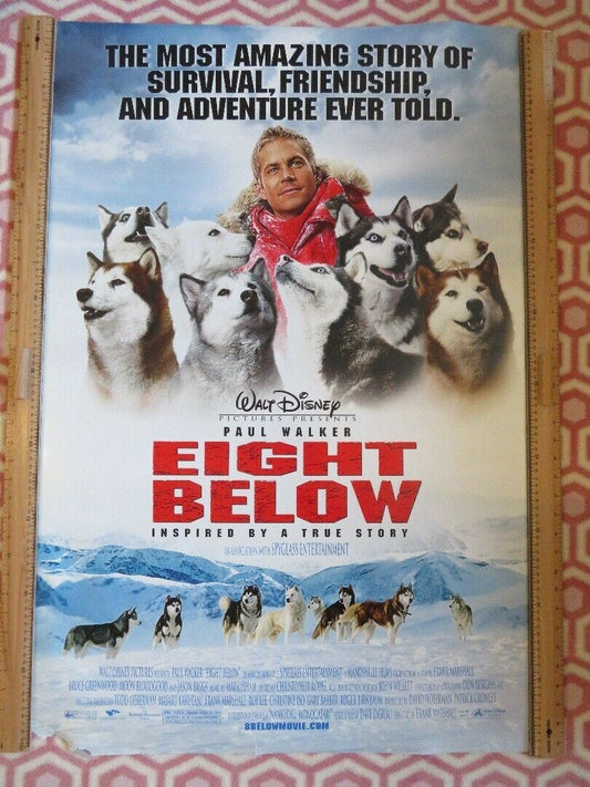 EIGHT BELOW US ROLLED POSTER DISNEY PAUL WALKER 2006