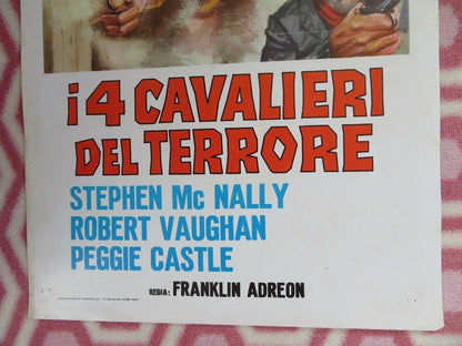 I 4 CAVALIERI DEL TERRORE ITALIAN LOCANDINA (27.5"x 13") POSTER STEPHEN MCNALLY