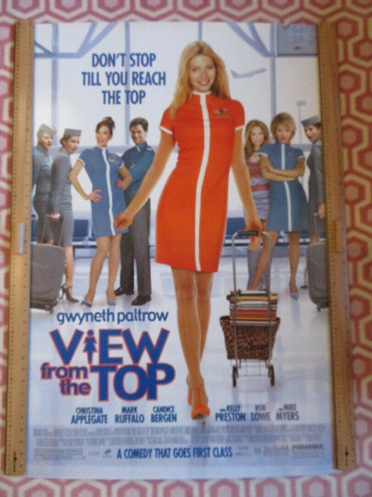 VIEW FROM THE TOP  US ROLLED POSTER GWYNETH PALTROW MIKE MYERS 2003 2003