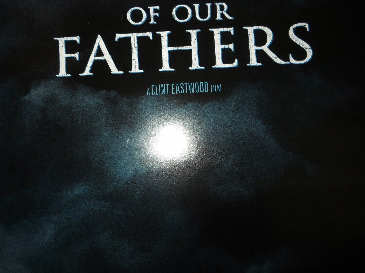 FLAGS OF OUR FATHERS  US ROLLED POSTER CLINT EASTWOOD 2006