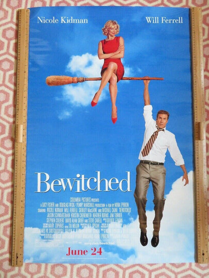 BEWITCHED - B US ROLLED POSTER NICOLE KIDMAN WILL FERRELL 2005