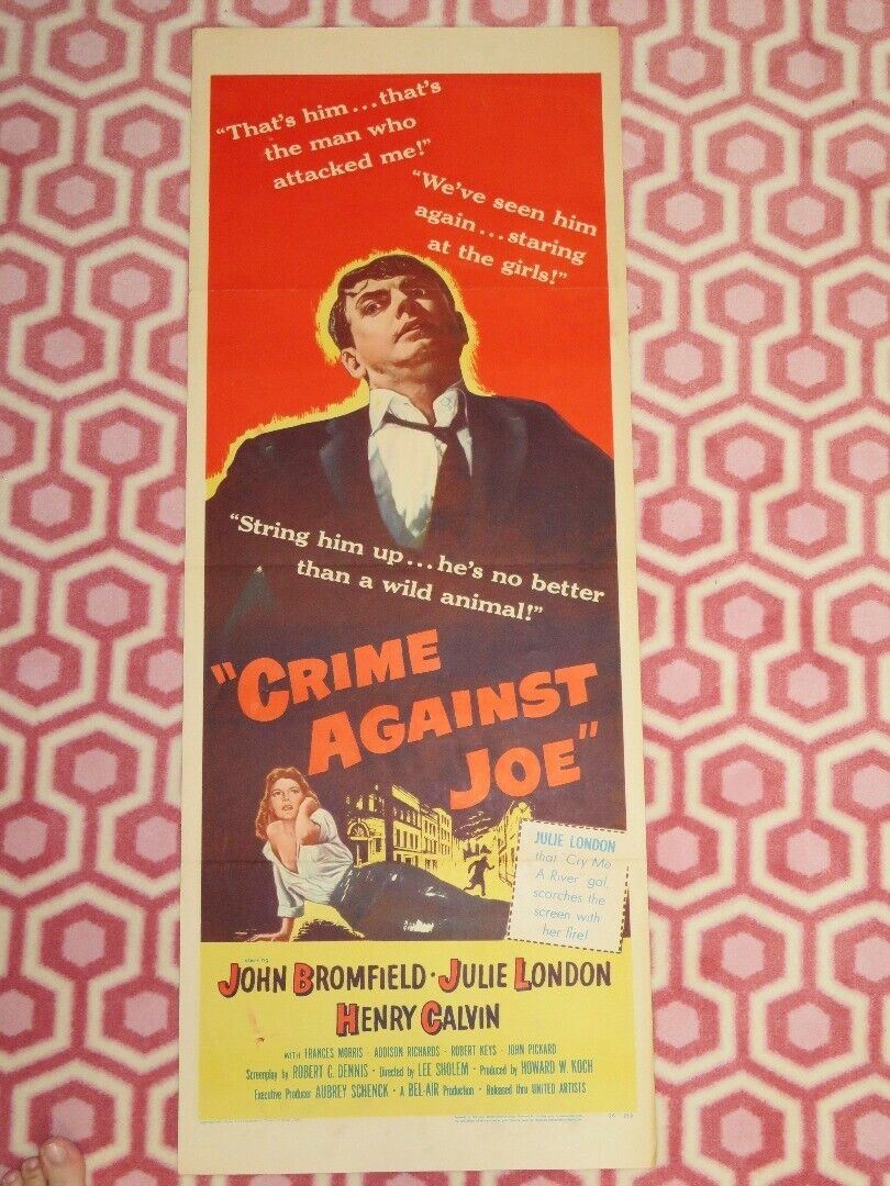 CRIME AGAINST JOE US INSERT (14"x 36") POSTER JOHN BROMFIELD JULIE LONDON 1956