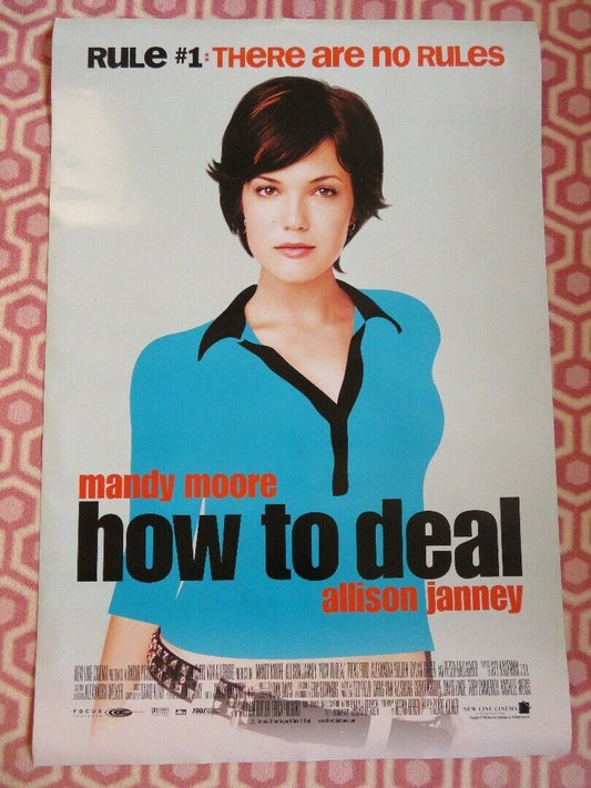 HOW TO DEAL ONE SHEET ROLLED POSTER  ALLISON JANNEY MANDY MOORE 2003