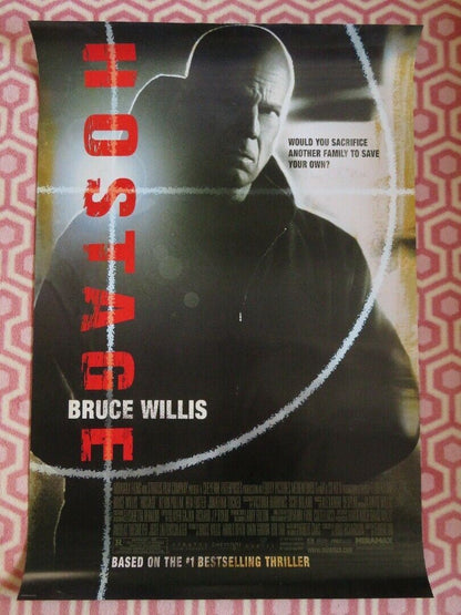 HOSTAGE ONE SHEET ROLLED POSTER BRUCE WILLIS KEVIN POLLAK 2005