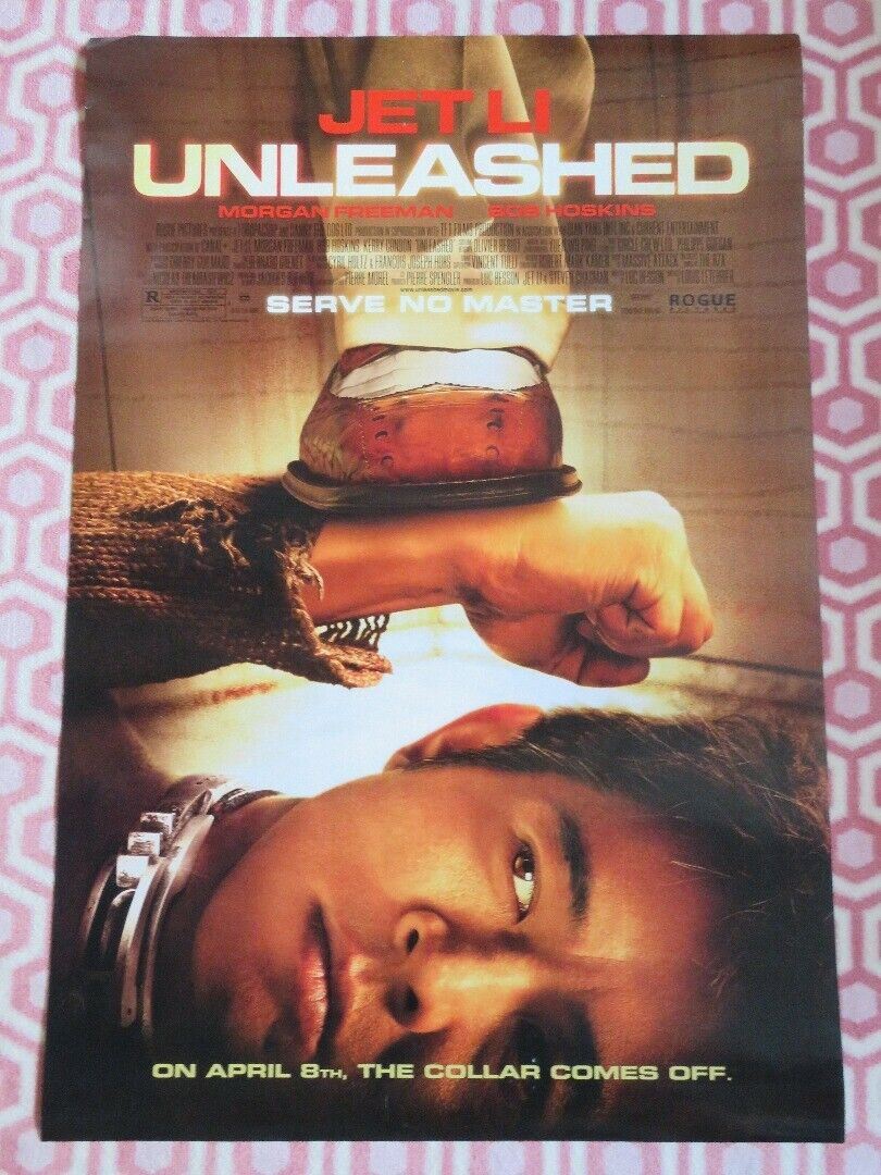 UNLEASHED US ONE SHEET ROLLED JET LI MORGAN FREEMAN BOB HOSKINS 2005