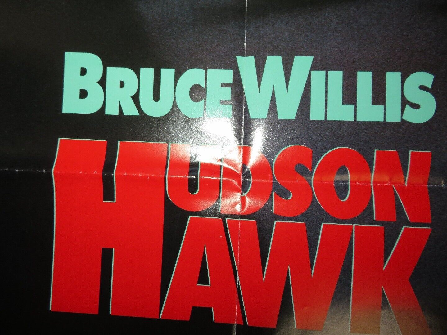 HUDSON HAWK ADVANCE US ONE SHEET POSTER BRUCE WILLIS 1991