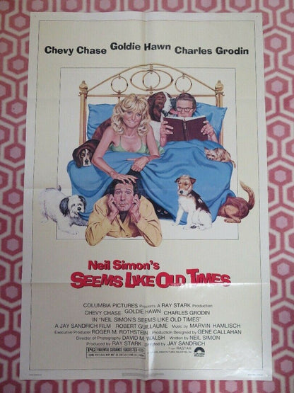 NEIL SIMON'S SEEMS LIKE OLD TIMES US ONE SHEET POSTER C CHASE GOLDIE HAWN '80