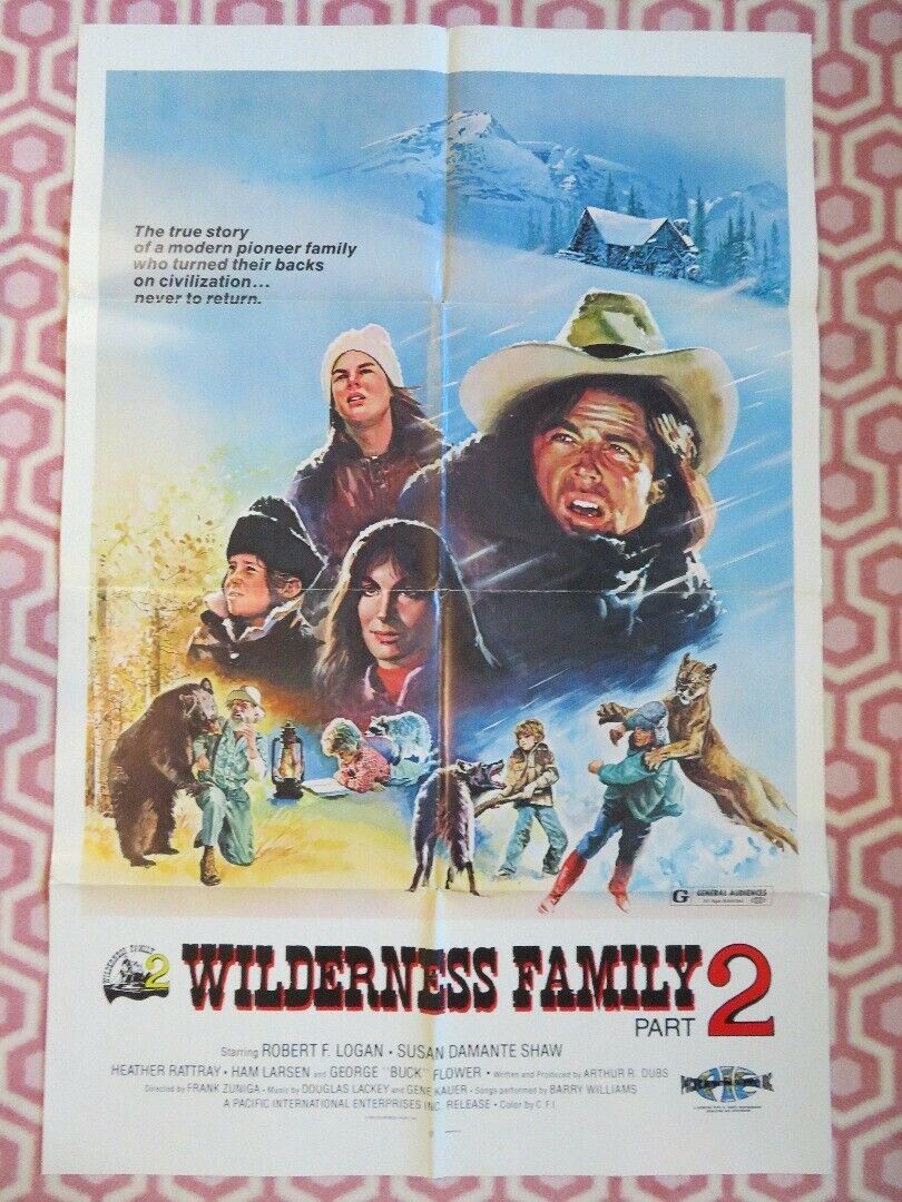 WILDERNESS FAMILY PART 2 US ONE SHEET POSTER ROBERT F.LOGAN 1978