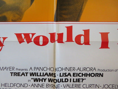 WHY WOULD I LIE? STYLE B US ONE SHEET POSTER TREAT WILLIAMS LISA EICHHORN 1980