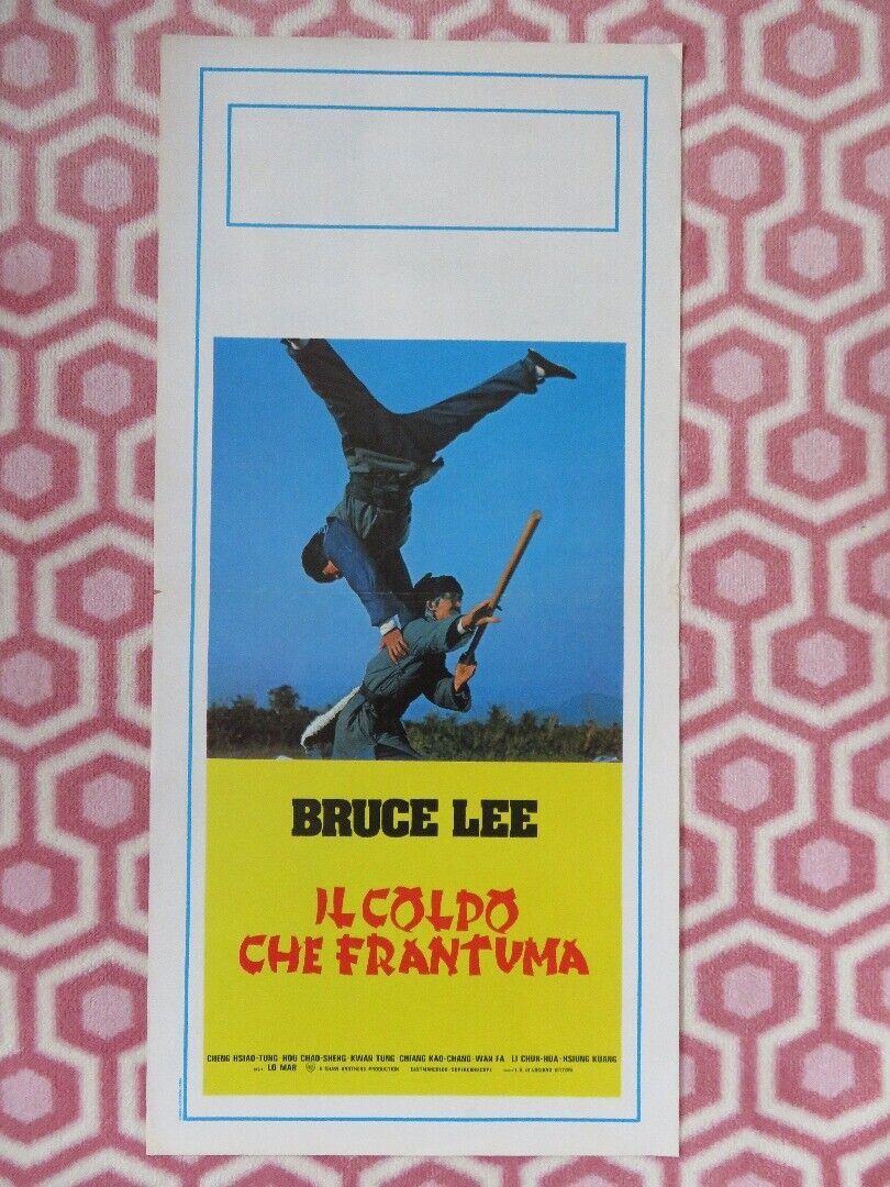 FIST OF FURY ITALIAN LOCANDINA (27.5"x 13") POSTER BRUCE LEE 1972