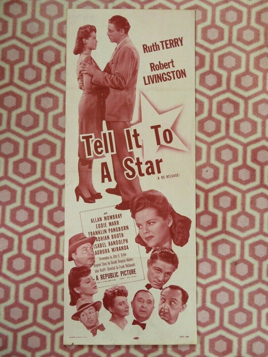 TELL IT TO A STAR US INSERT (14"x 36") POSTER RUTH TERRY ROBERT LIVINGSTON 1945