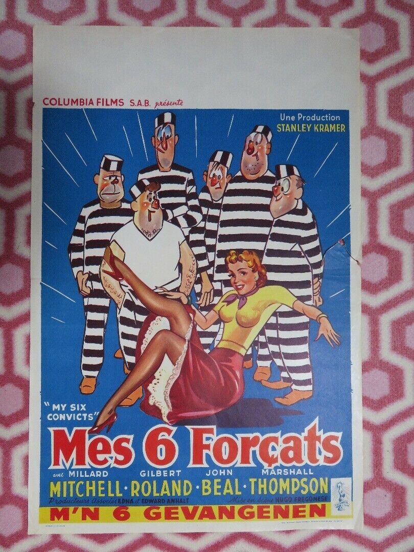 MES 6 FORCATS / My Six Convicts BELGIUM (21.5"x 14) POSTER MILLARD MITCHELL 1952