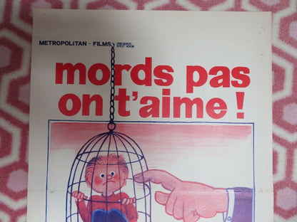 MORDS PAS ON T'AIME! BELGIUM (21.5"x 14.5) POSTER BERNARD FRESSON YVES COUDRAY