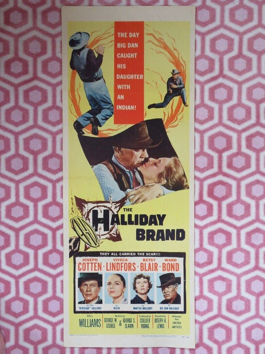 THE HALLIDAY BRAND US INSERT (14"x 36") POSTER JOSEPH COTTEN WARD BOND 1957