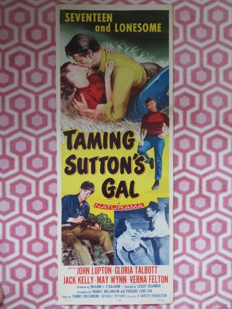 TAMING SUTTON'S GAL  US INSERT (14"x 36") POSTER JOHN LUPTON GLORIA TALBOTT 1957