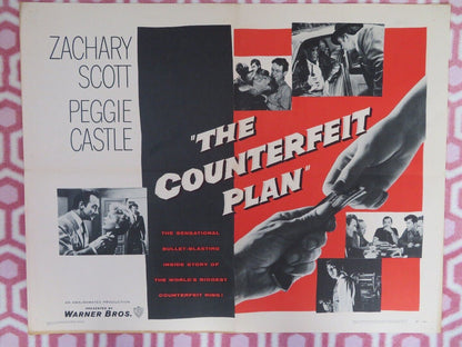 THE COUNTERFEIT PLAN US HALF SHEET (22"x 28") POSTER ZACHARY SCOTT 1957