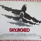 SKYJACKED  US HALF SHEET (22"x 28") POSTER CHARLTON HESTON 1972