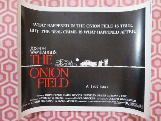 THE ONION FIELD US HALF SHEET (22"x 28") POSTER JOHN SAVAGE JAMES WOODS 1979