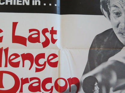 THE LAST CHALLENGE OF THE DRAGON  KUNG FU US ONE SHEET POSTER 1976