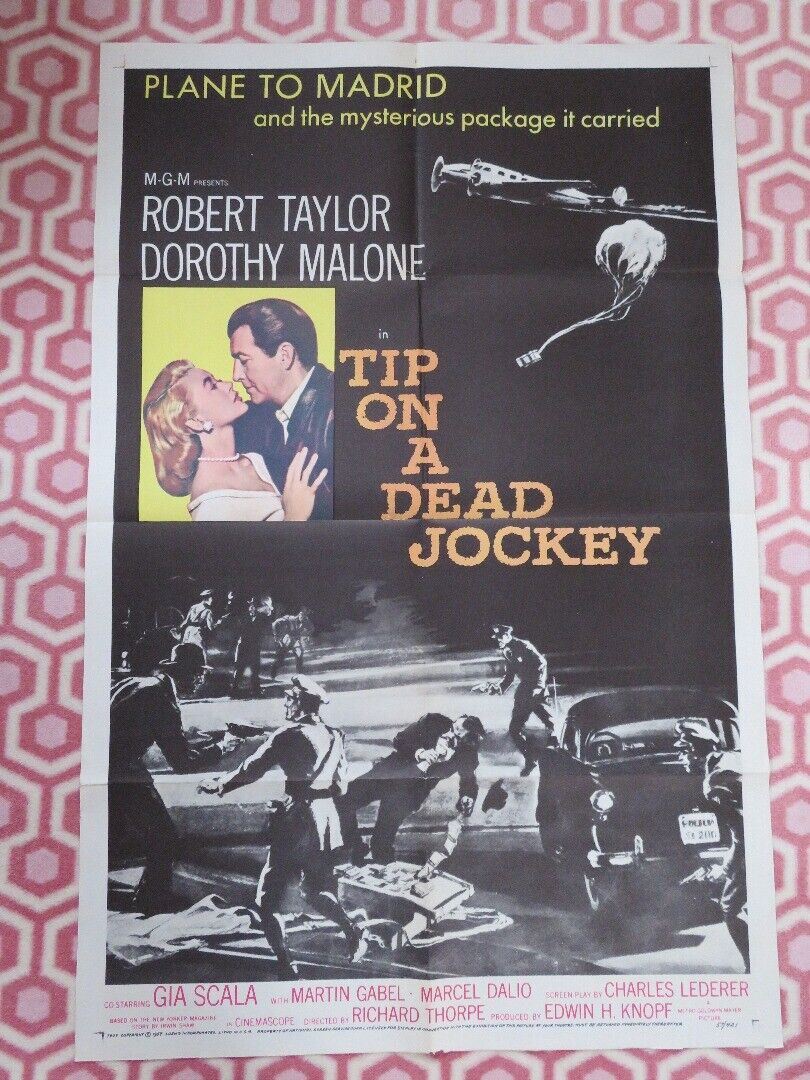 TIP ON A DEAD JOCKEY  FOLDED US ONE SHEET POSTER ROBERT TAYLOR 1957