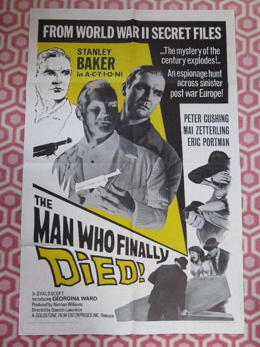 MAN WHO FINALLY DIED FOLDED US ONE SHEET POSTER GEORGINA WARD STANLEY BAKER 1967