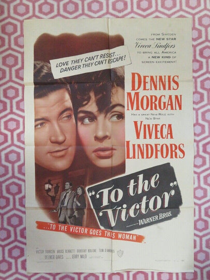 TO THE VICTOR FOLDED US ONE SHEET POSTER DENNIS MORGAN VIVECA LINDFORS 1948