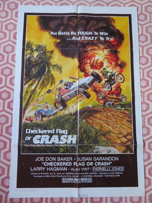 CHECKERED FLAG OR CRASH FOLDED US ONE SHEET POSTER J DOM BAKER S SARANDON 1977