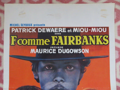 F...COMME FAIRBANKS  BELGIUM (21.5"x14.5") POSTER MIOU MIOU PATRICK DEWAERE 1976