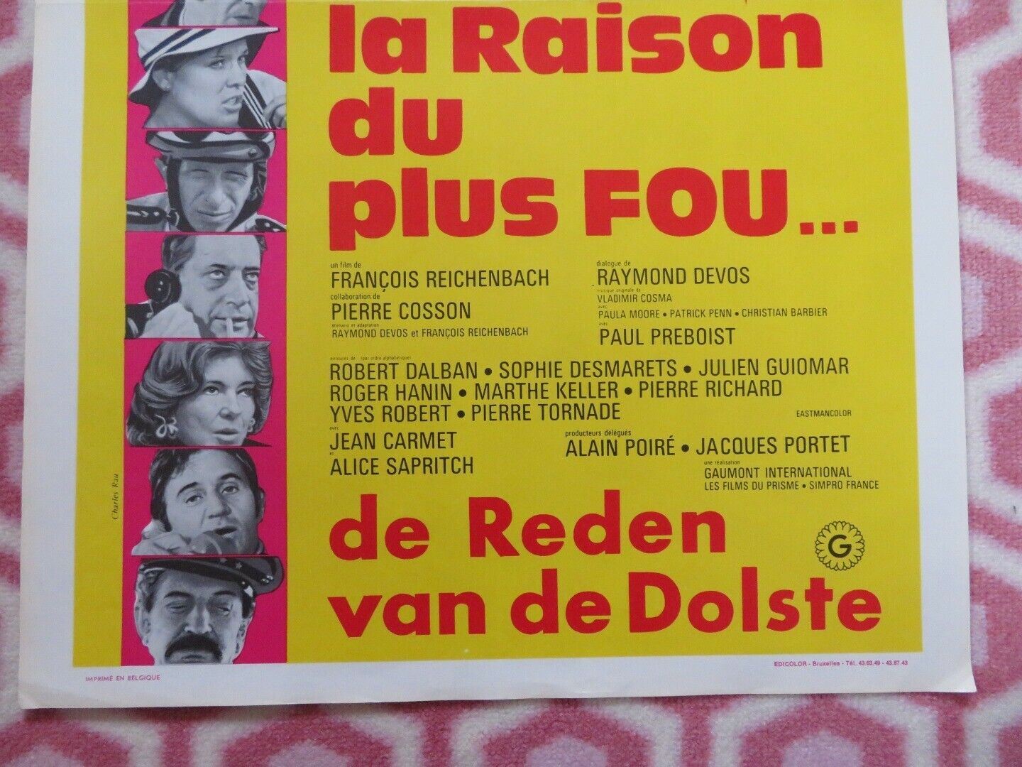 LA RAISON DU PLUS FOU.../ The Right of the Maddest BELGIUM (21.5"x14.5") POSTER