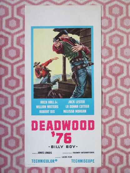 DEADWOOD '76 ITALIAN LOCANDINA (27.5"x13") POSTER ARCH HALL JR.  J. LESTER 1965