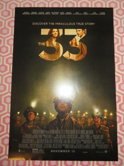 THE 33 US ONE SHEET ROLLED POSTER ANTONIO BANDERAS JAMES BROLIN 2015