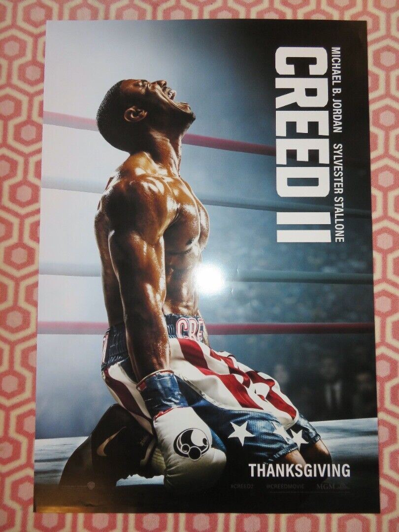 CREED II US ONE SHEET ROLLED POSTER MICHAEL B.JORDAN SYLVESTER STALLONE 2018