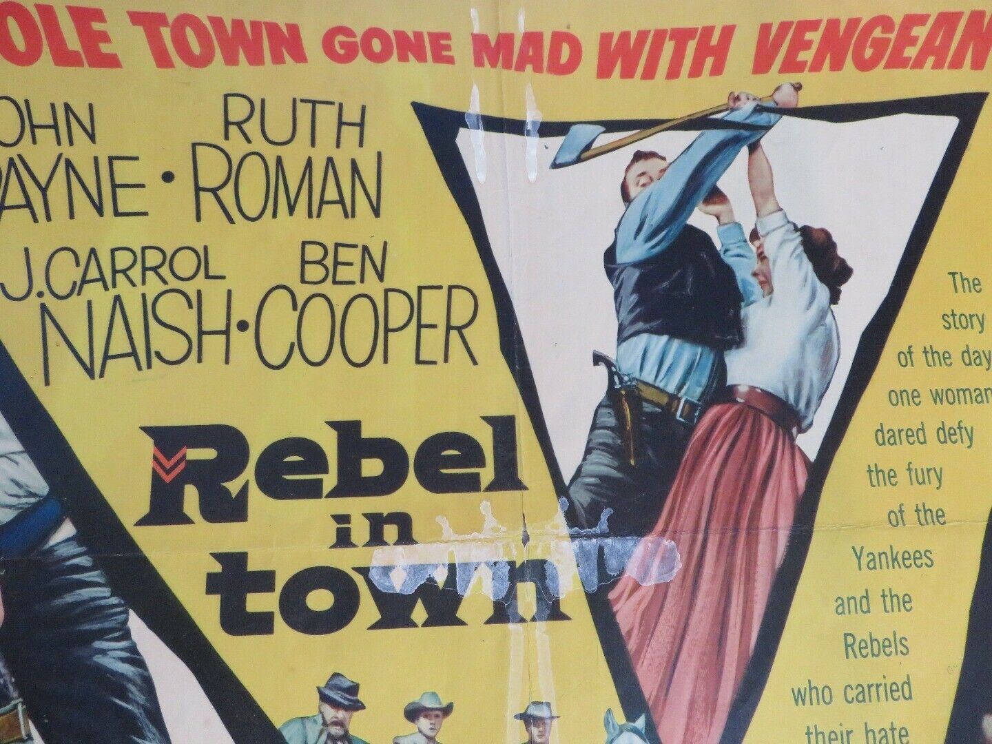 REBEL IN TOWN US HALF SHEET (22"x 28") POSTER JOHN PAYNE RUTH ROMAN 1956