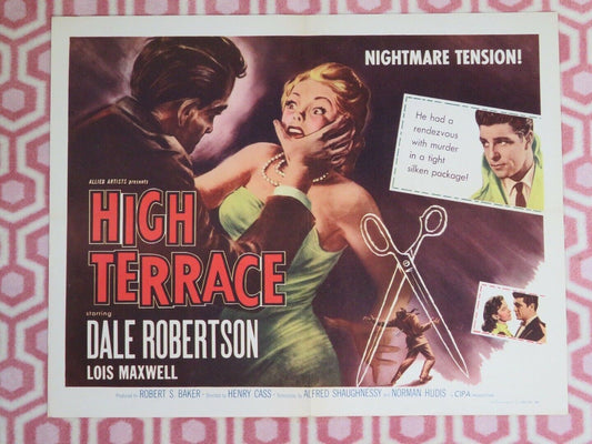 HIGH TERRACE US HALF SHEET (22"x 28") POSTER DALE ROBERTSON LOIS MAXWELL 1956