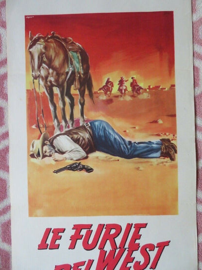 LE FURIE DEL WEST /Three Desperate Men ITALIAN LOCANDINA (27.5"x13") POSTER '54