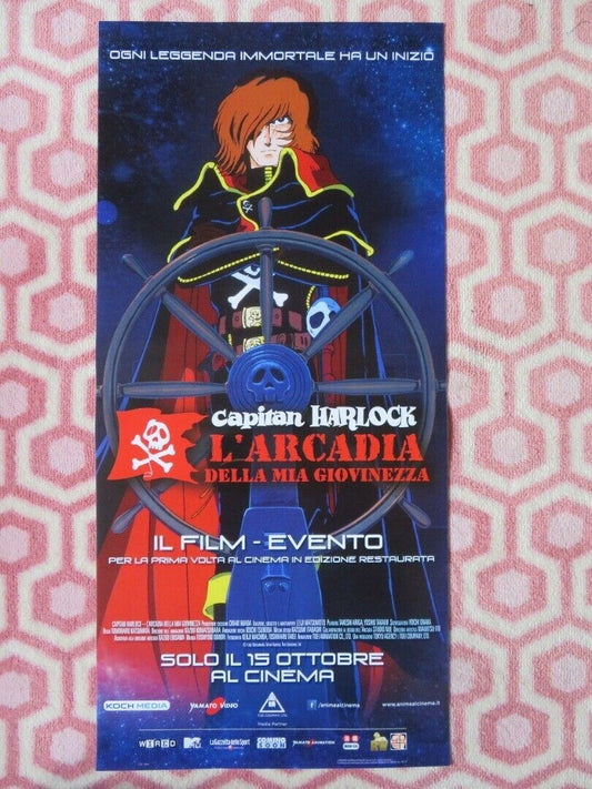 CAPITAN HARLOCK L'ARCADIA DELLA.. ITALIAN LOCANDINA (26.5"x12.5") POSTER  2014