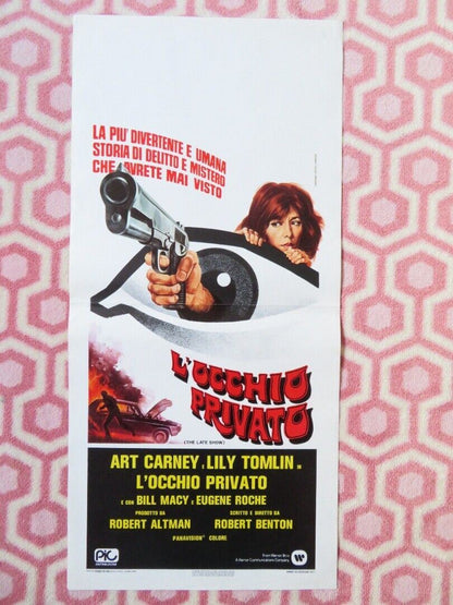 L'UCCHIO PRIVATO/ THE LATE SHOW   ITALIAN LOCANDINA (27.5"x13") POSTER 1977