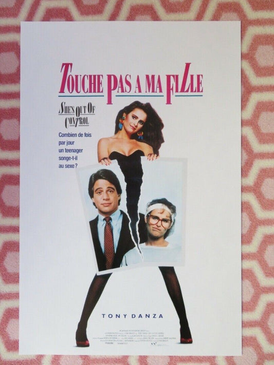 TOUCHE PAS A MA FILLE / SHE'S OUT OF CONTROL BELGIUM (19.5"x13") POSTER 1989